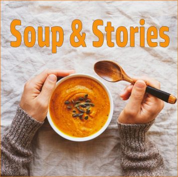 Soup & Stories:
